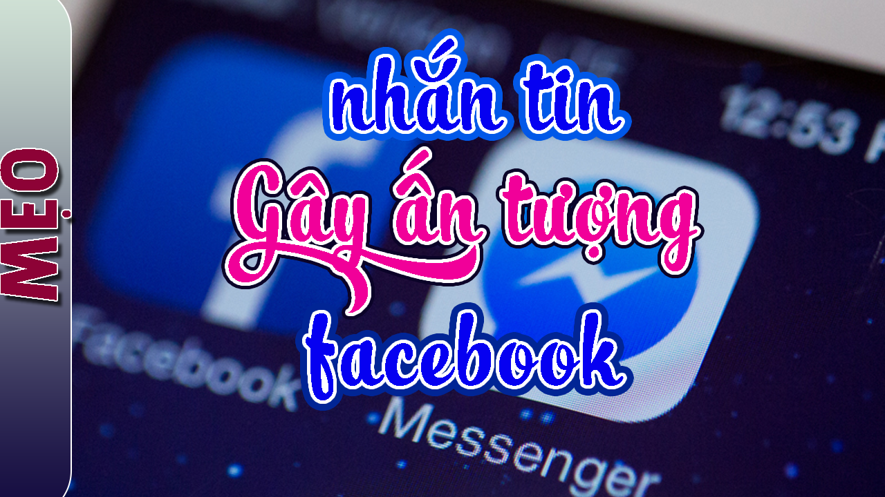 Cách nhắn tin thú vị trên facebook